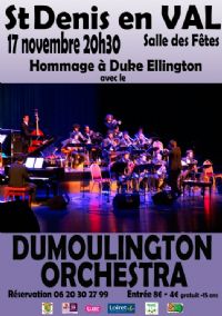 Dumoulington Orchestra. Le vendredi 17 novembre 2017 à SAINT DENIS EN VAL. Loiret.  20H30